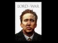 Lord of War - Ending song