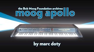 The Moog Apollo (Bob Moog Foundation archives) History
