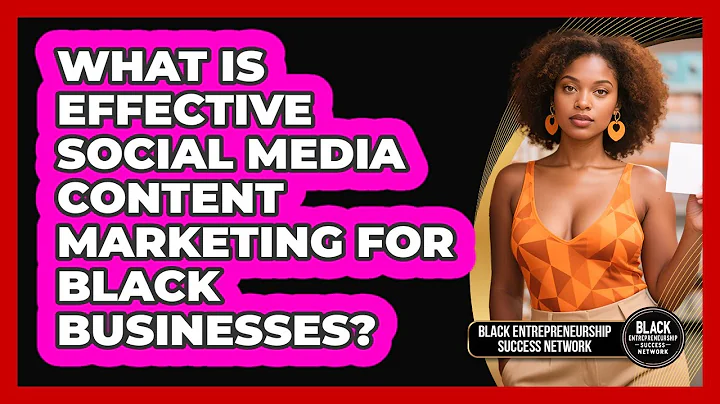 What Is Effective Social Media Content Marketing For Black Businesses?