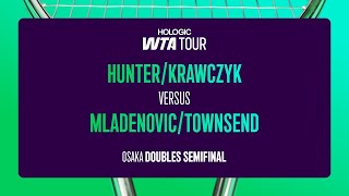 Hunterkrawczyk Vs. Mladenovictownsend 2025 Osaka Doubles Final Wta Match Highlights