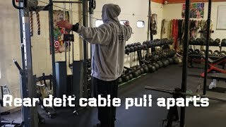 Rear delt cable pull aparts