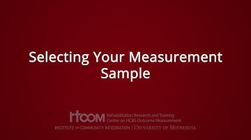 Selecting your Measurement Sample