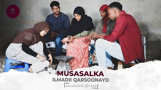 MUSASALKA ILMADII QARSOONAYD � XALQADDA 20 AAD