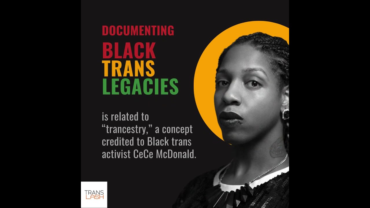 TransLash Guide to Black History Month: Black Trans Legacies