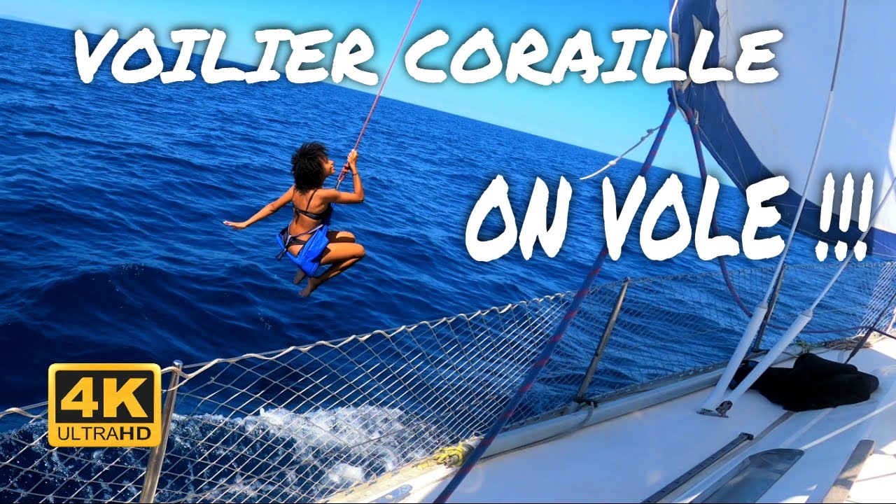 On VOLE sur notre voilier !!! # voilier coraille en voyage