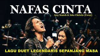 NAFAS CINTA - Inka Christie & Amy Search (Cover AI) Bikin Merinding!