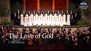 [Gracias Choir] F.M.Lehman : The Love of God / Eunsook Park
