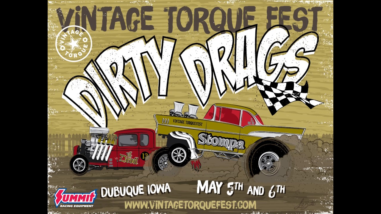 Dirty Drag Racing at Vintage Torque Fest 2017 YouTube
