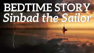 Bedtime Story for Grown Ups | The Sleepy Story of Sinbad the Sailor ⚓ Relax Tonight  (Without Music) screenshot 5