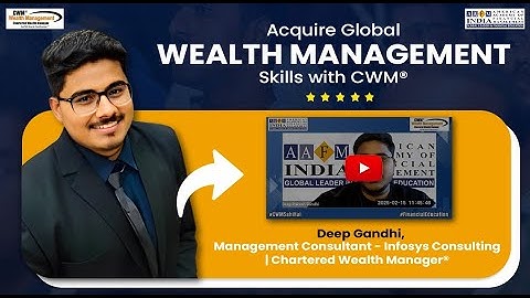 Acquire Global Wealth Management Skills with CWM®
