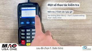 Giới Thiệu Và Hướng Dẫn Sử Dụng Máy PAX SP30