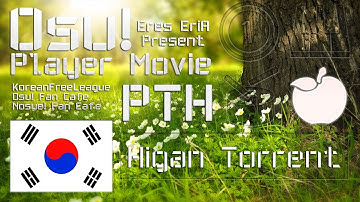 Osu! Player Movie - Higan Torrent