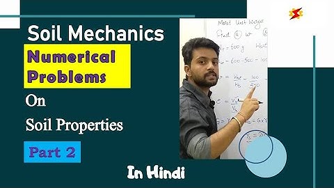 Numerical On Soil Properties | Part 2 | Soil Mechanics C09