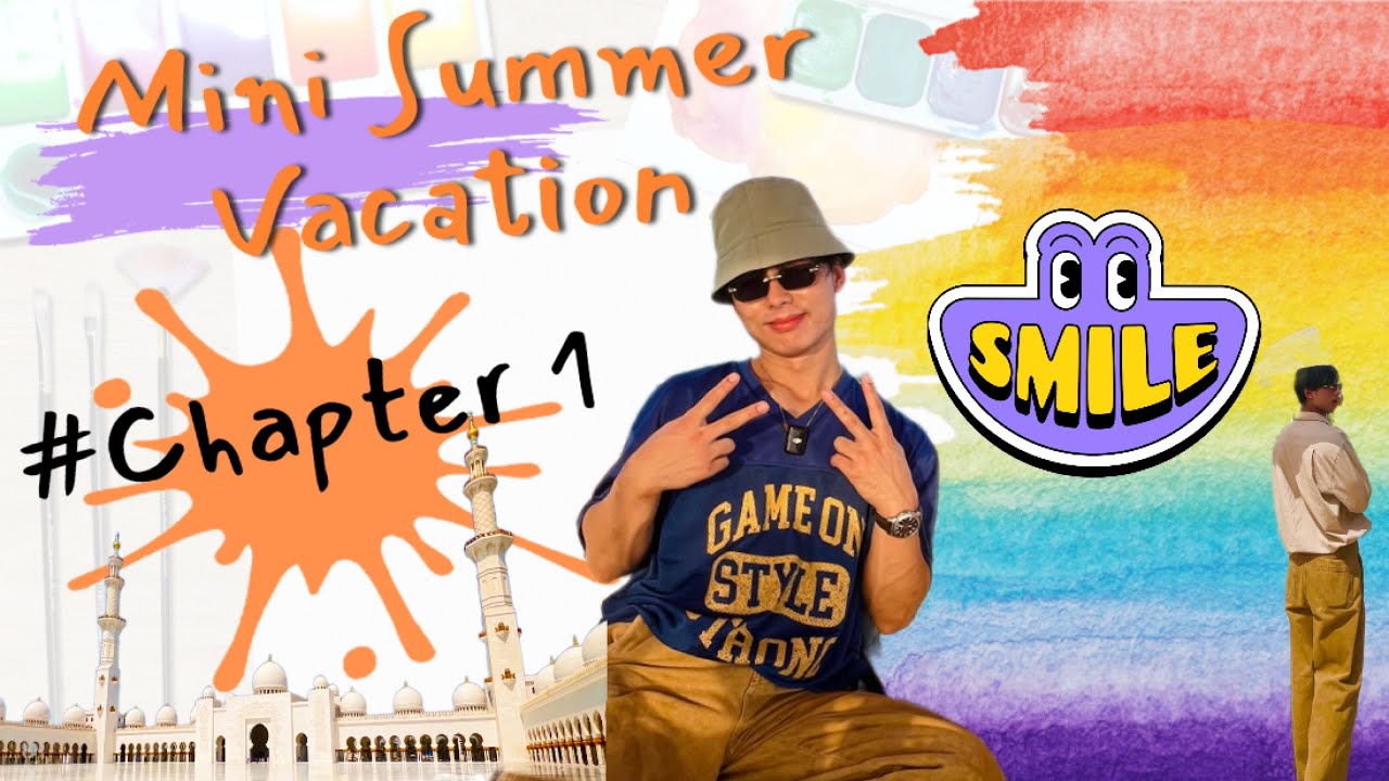 Mini Summer Vacation 🌞⛱️  