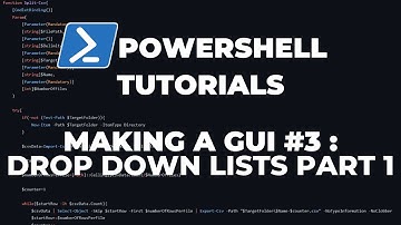 PowerShell Tutorials : Making a GUI Part 3 - Drop Down Lists 1/2