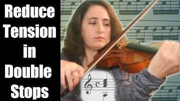 Reducing Tension for Double-Stops