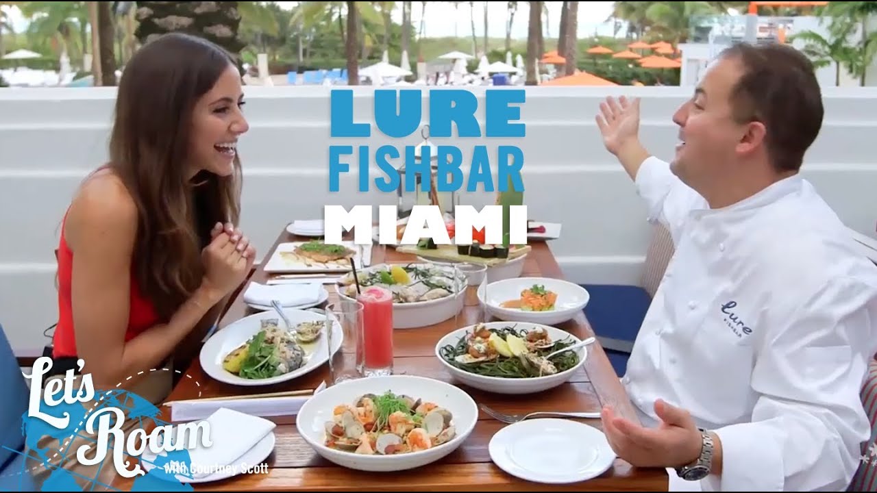 Miami Restaurants: Lure Fishbar South Beach