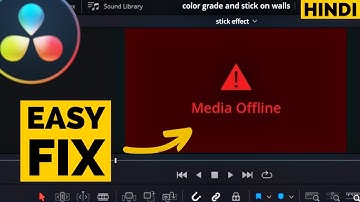 DaVinci Resolve Media Offline Fix in 90 Seconds (Hindi)