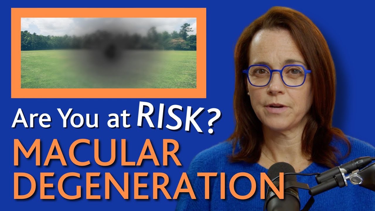 Macular Degeneration: How to Protect Your Sight and Slow Vision Loss