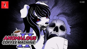 Anomalous Coffee Machine 2: All Death & Lust Scene v0.1.09 Walkthrough - Mr NootNoot