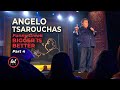 Angelo Tsarouchas • Bigger is Better • Part 4 | LOLflix