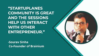 Startuplanes Community Is Great Helps Us Interact With Inspiring Entrepreneurs Testimonial