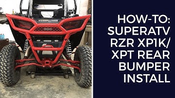 How-To:  SuperATV RZR XP1K/XPT Rear Bumper Install