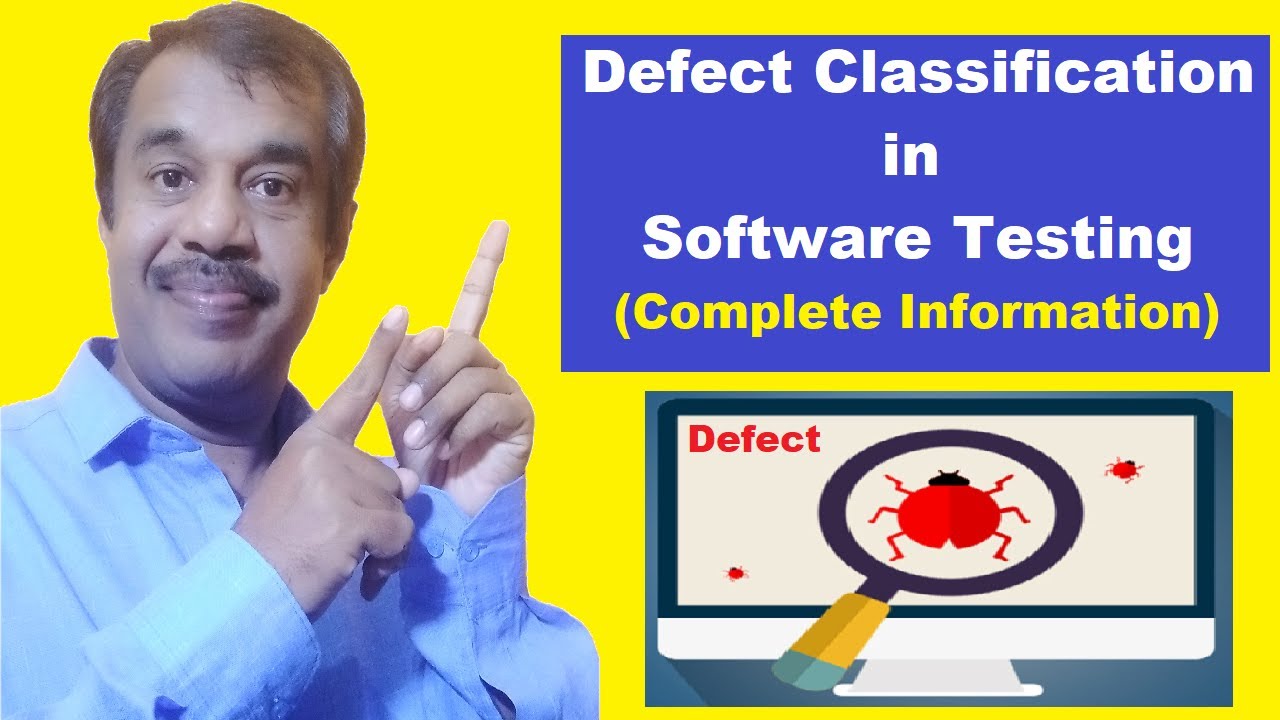 defect classification in software testing | defect severity | defect ...