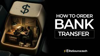 How to Get Bank Transfer From Elitesource.tech