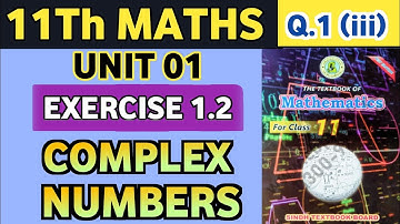 Class 11 Maths New Book Sindh Board Unit 1 Ex 1.2 Complex Numbers Q1 ( iii ) Maths Sir Waqas sheikh