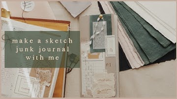 make a sketch junk journal | traveler