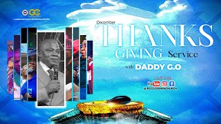DECEMBER THANKSGIVING  SERVICE|| 07-12-2025