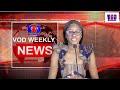 VOD Weekly News Recap with Glorious Haddijatou Njie