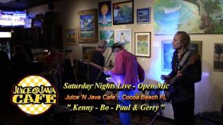 Kenny - Bo - Paul and Gerry @ Juice 'N Java Open Mic
