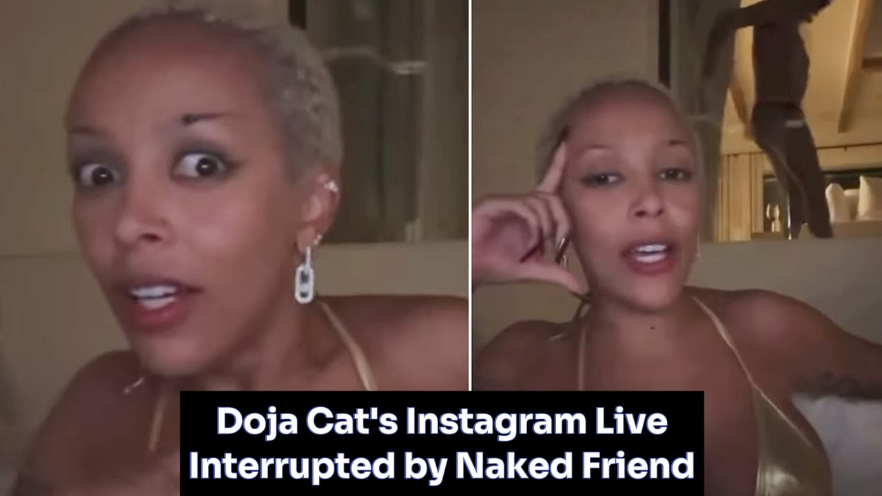 Doja Cat's Instagram live interrupted by naked friend #celebritynews