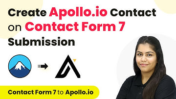 How to Create Apollo.io Contact on Contact Form 7 Submission | Contact Form 7 to Apollo.io