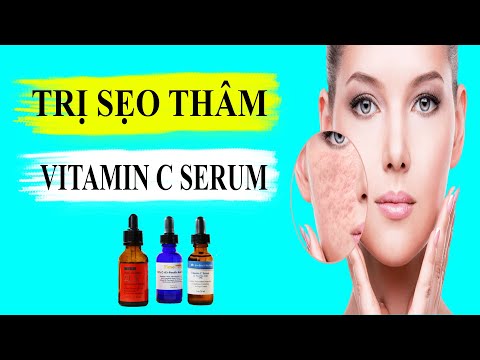 [ 2020 ] Cách Dùng Vitamin C Serum Trị Sẹo Thâm Hiệu Quả Tại Nhà