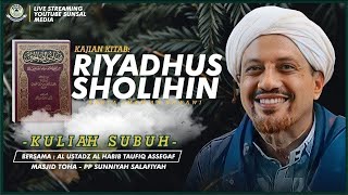 🔴[LIVE] 50. Kuliah Shubuh | Sabar & Ridholah Terhadap Ketentuan Allah SWT  | Riyadhus Sholihiin