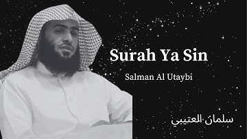 Surah Ya Sin | سورة يس | Sulman Al Utaybi | English Translations | سلمان العتيبي