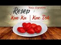 RESEP MUDAH KUE KU / KUE TOK - Cakes #45