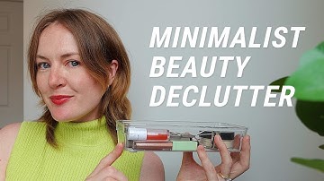 Decluttering my ENTIRE Beauty Collection ✨ m i n i m a l i s m