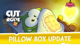Cut the Rope - Pillow Box Update