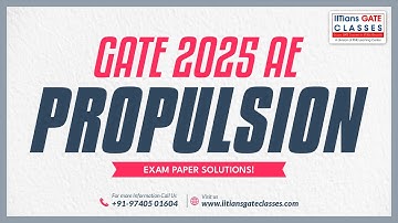 GATE 2025 Aerospace Engineering Question Paper | Propulsion Solution | GATE AE Live Lectures | IGC