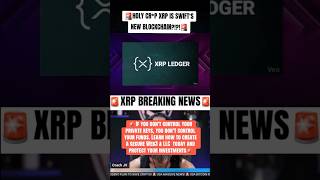 Breaking XRP News Today 🚨 #goviral #ripple #swifts #xrpholders