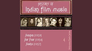 Babuji Dheere Chalna, from "Aar Paar"