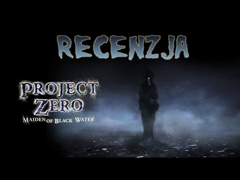 Wideo: Recenzja Project Zero: Maiden Of Black Water