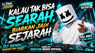 DJ IF WE CAN'T BE ON THE SAME PATH, LET IT BECOME HISTORY 🎧 FULL BASS REMIX DANGDUT RAP TRAP VIRA...