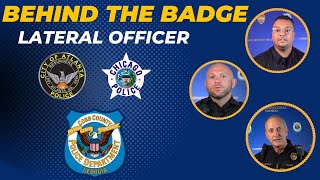 BEHIND THE BADGE: Lateral Officer to Cobb County Police Officer