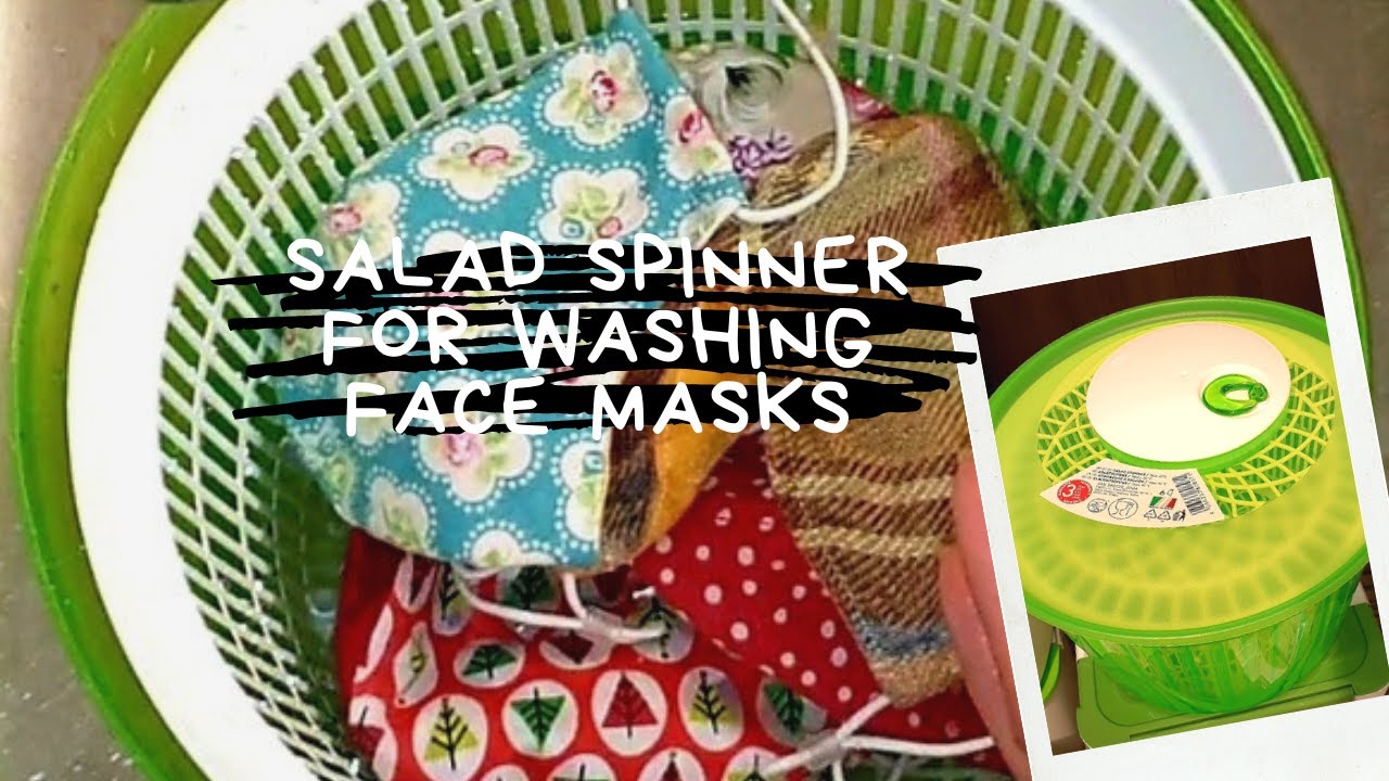 Face Masks Hack / Salad Spinner for Washing Face Masks