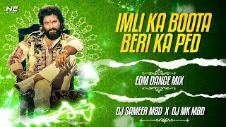 LMLI KA BOOTA BERI KA PED || EDM DANCE MIX || DJ SAMEER MBD X DJ MK MBD || REMIX 2K26